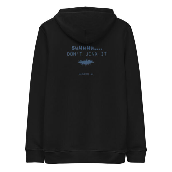 eco hoodie don't jinx it - Afbeelding 3